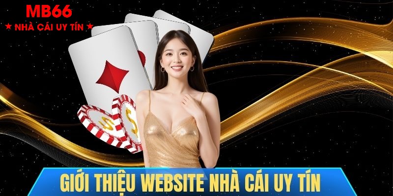 Giới thiệu Nhà Cái Uy Tín - Chuyên trang review chất lượng